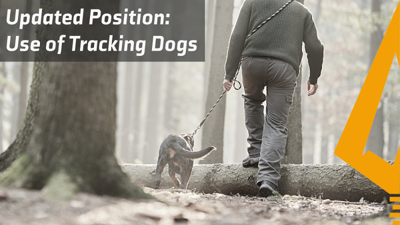 
    Updated Position Statement on the Use of Tracking Dogs